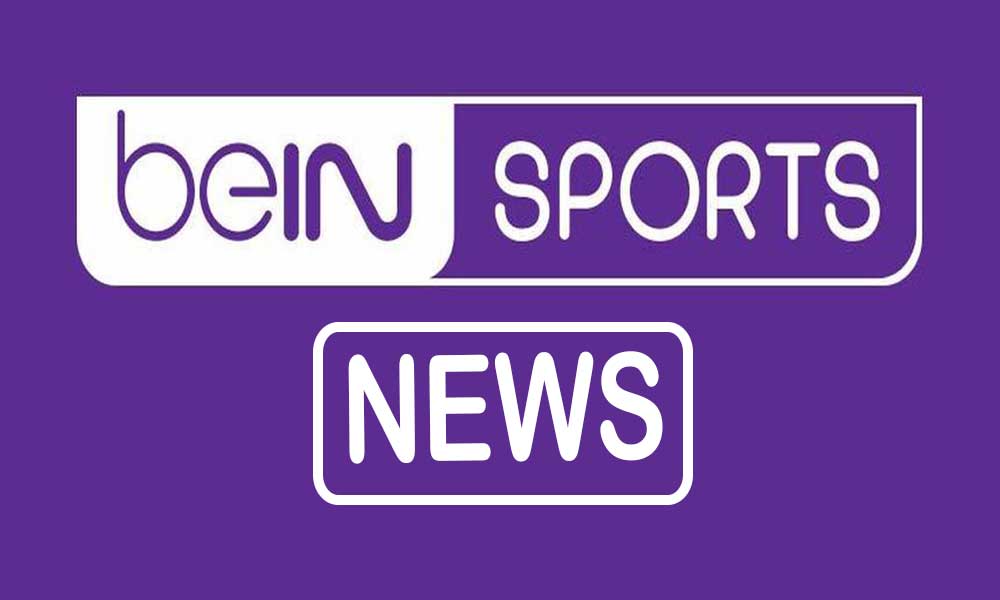 مشاهدة قناة بي ان سبورت الإخبارية بث مباشر beIN Sports News HD Live